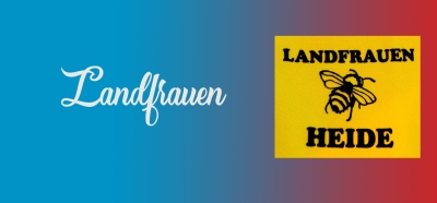 Homepage Serie: Vereine stellen sich vor Teil 2 - Landfrauen Heide